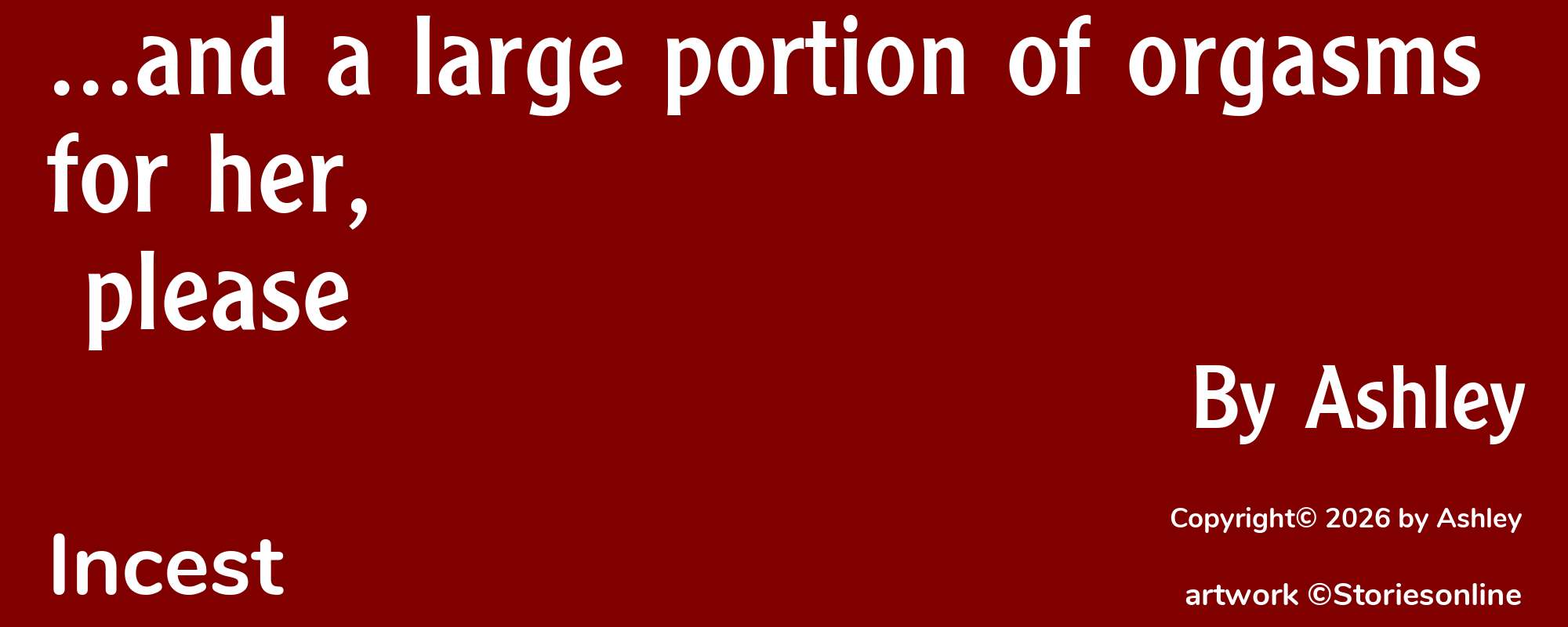 ...and a large portion of orgasms for her, please - Cover