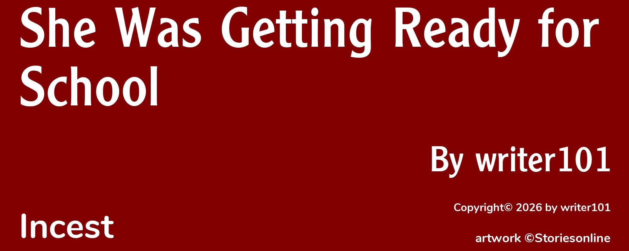 She Was Getting Ready for School - Cover