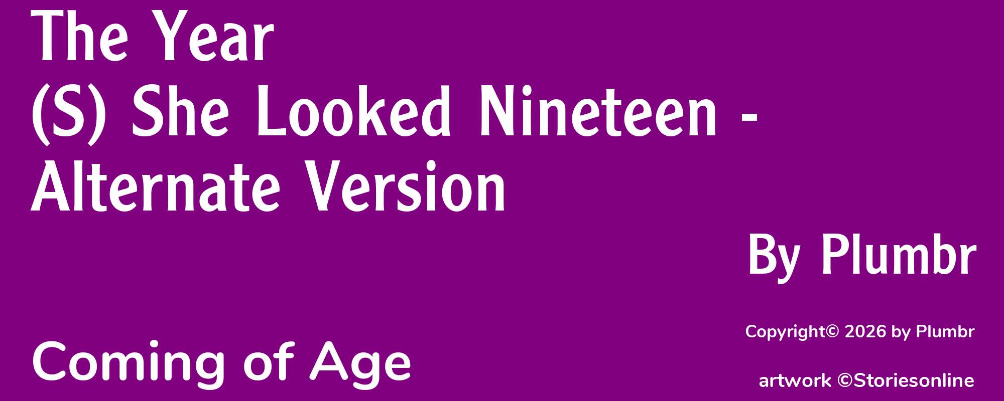 The Year(S) She Looked Nineteen - Alternate Version - Cover