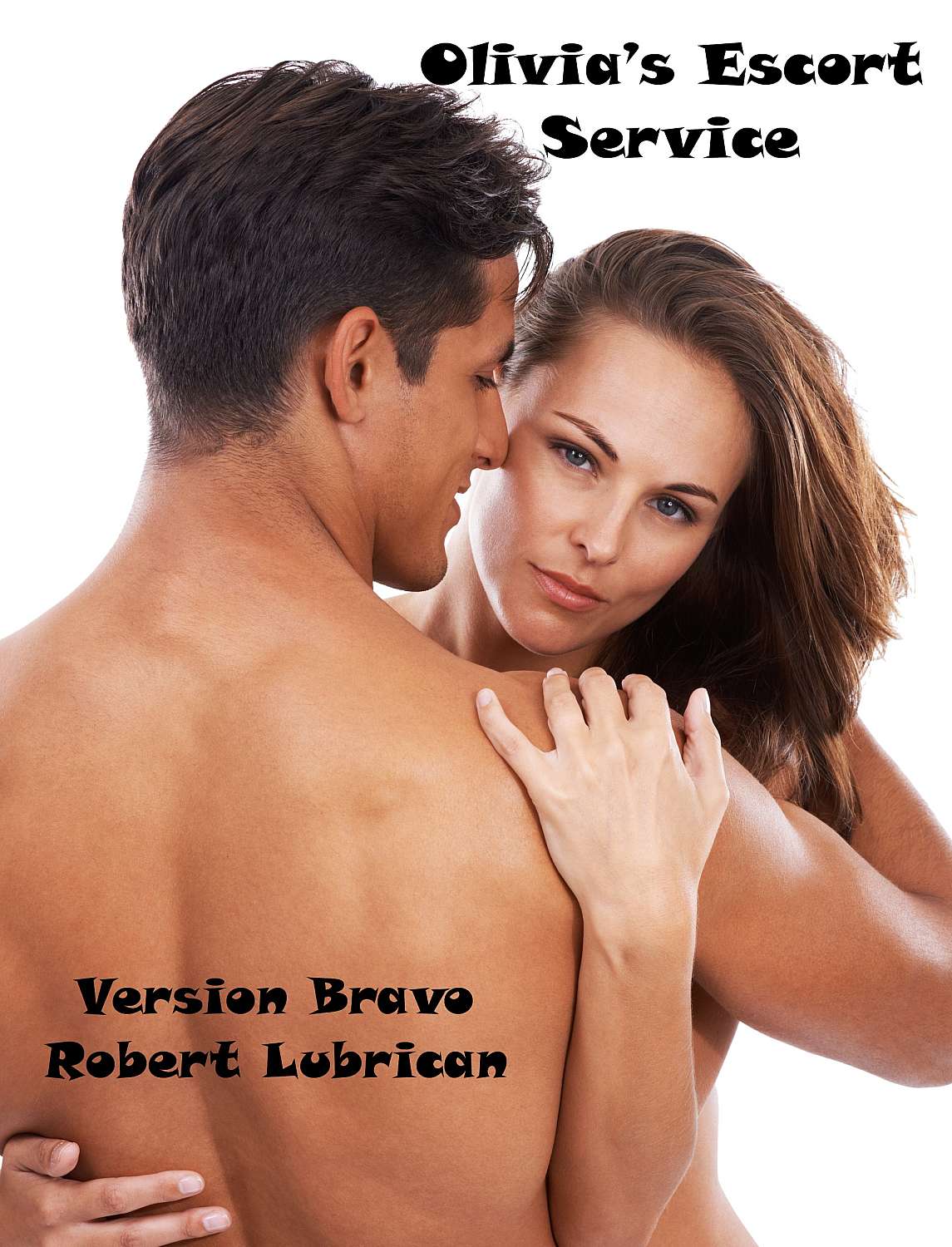 Olivia's Escort Service - Version Bravo - Cover
