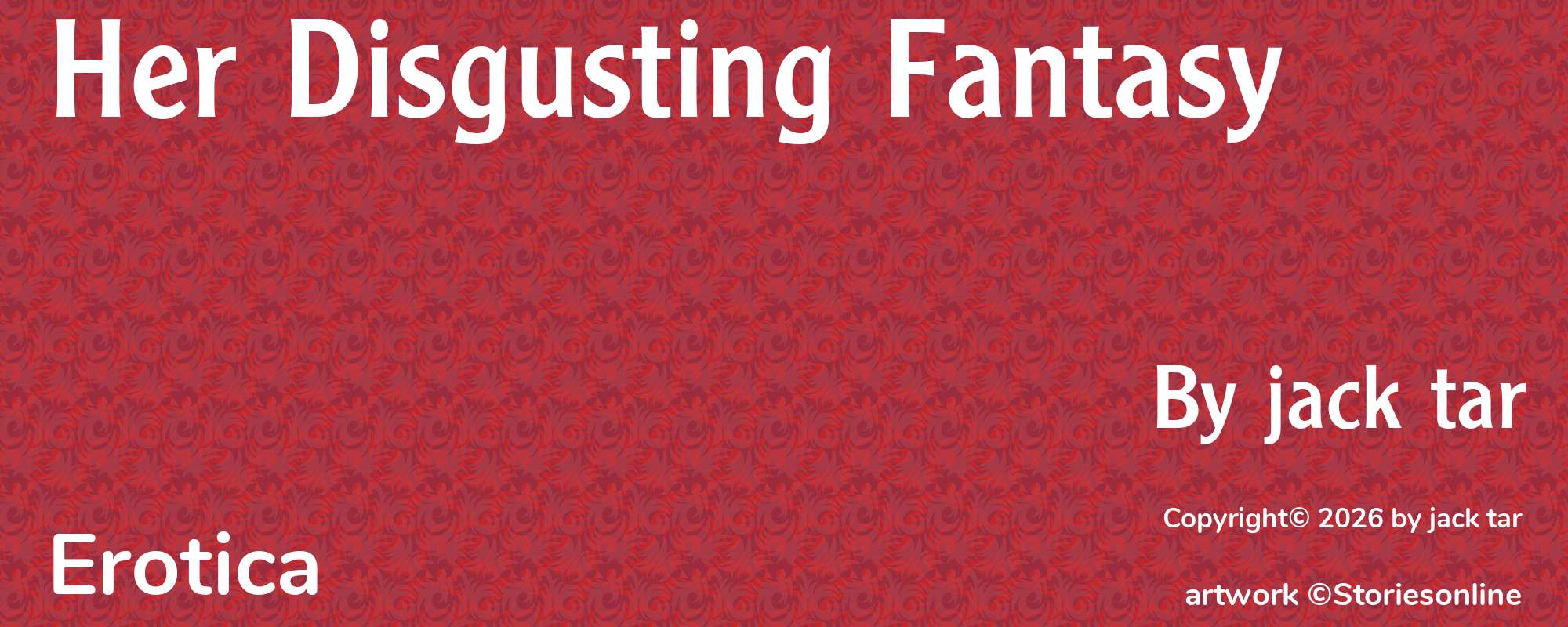 Her Disgusting Fantasy - Cover