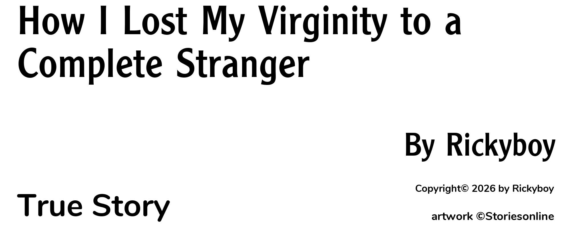 How I Lost My Virginity to a Complete Stranger - Cover