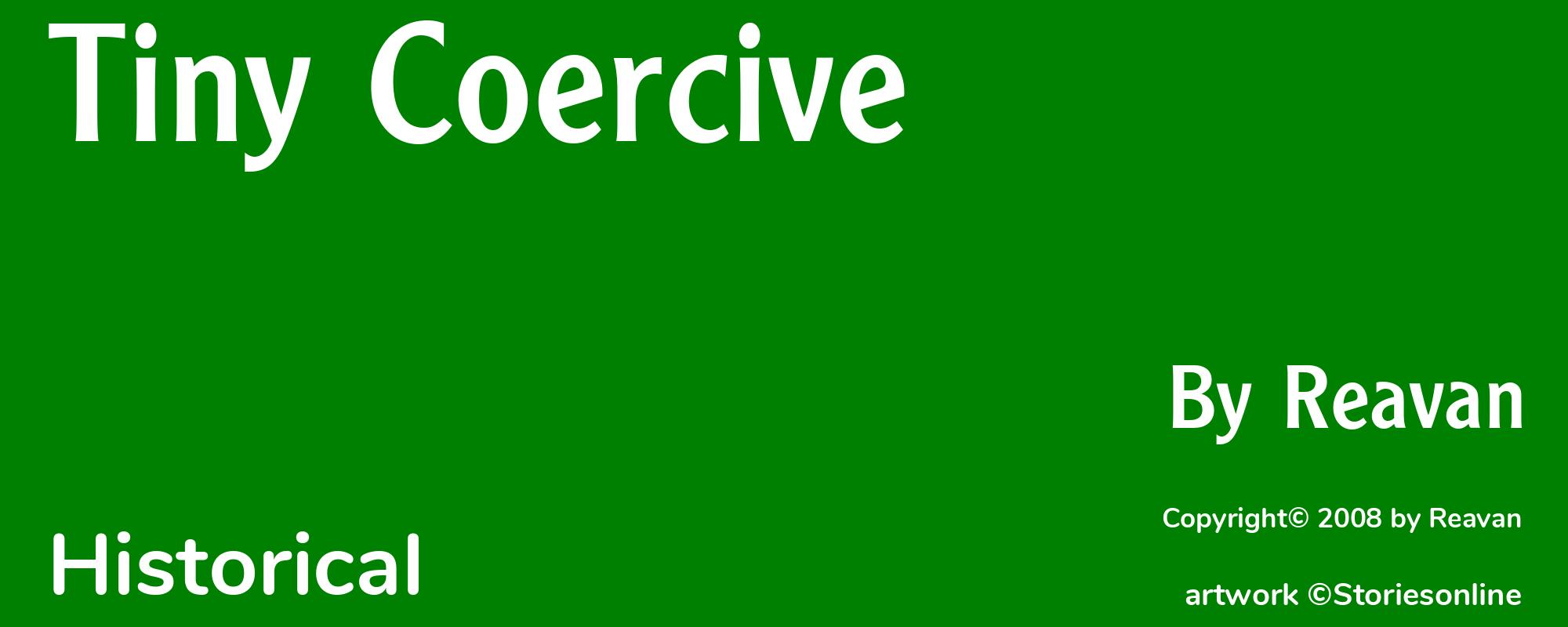 Tiny Coercive - Cover