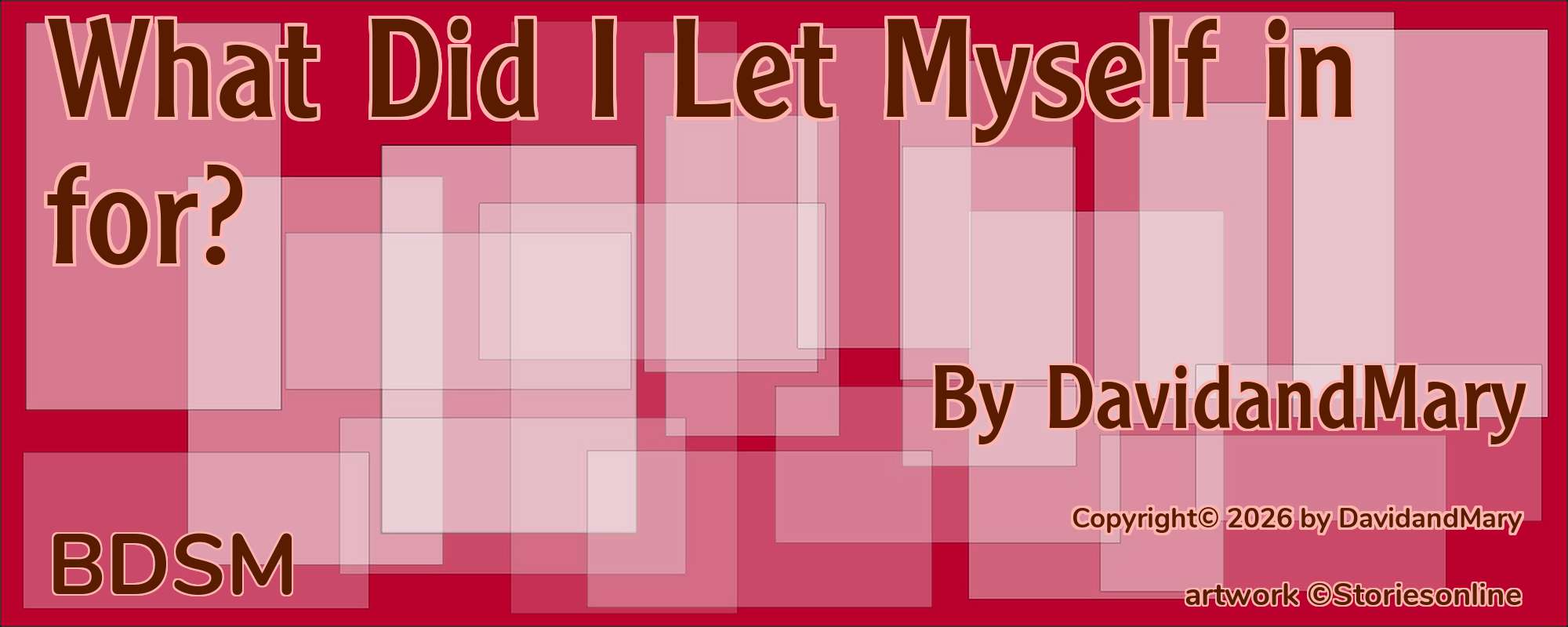 What Did I Let Myself in for? - Cover