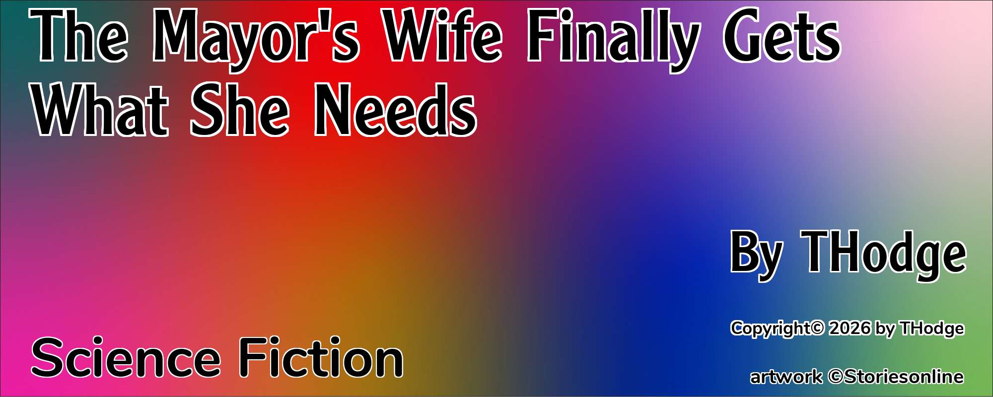 The Mayor's Wife Finally Gets What She Needs - Cover