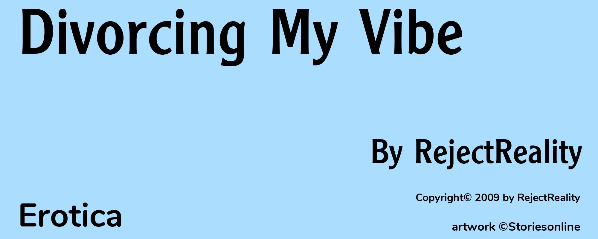 Divorcing My Vibe - Cover