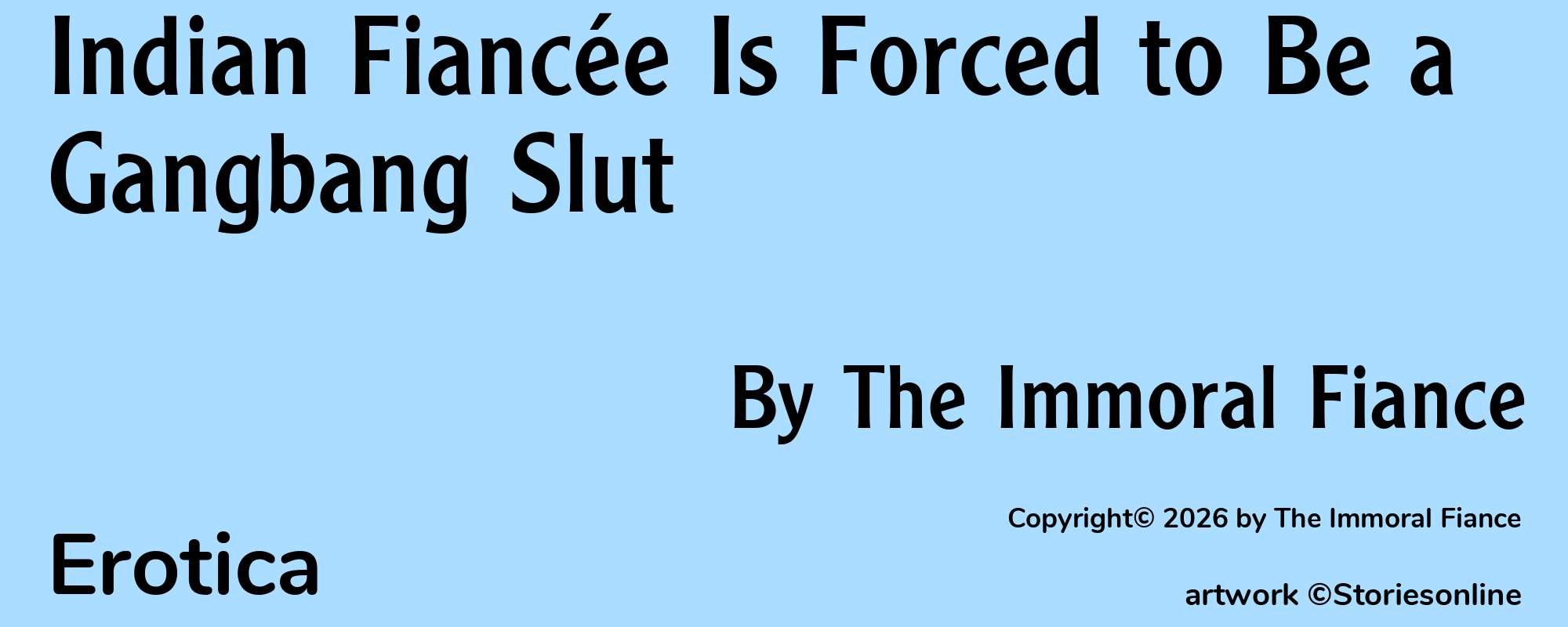 Indian Fiancée Is Forced to Be a Gangbang Slut - Cover