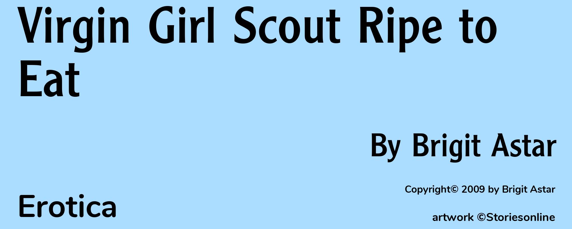 Virgin Girl Scout Ripe to Eat - Cover