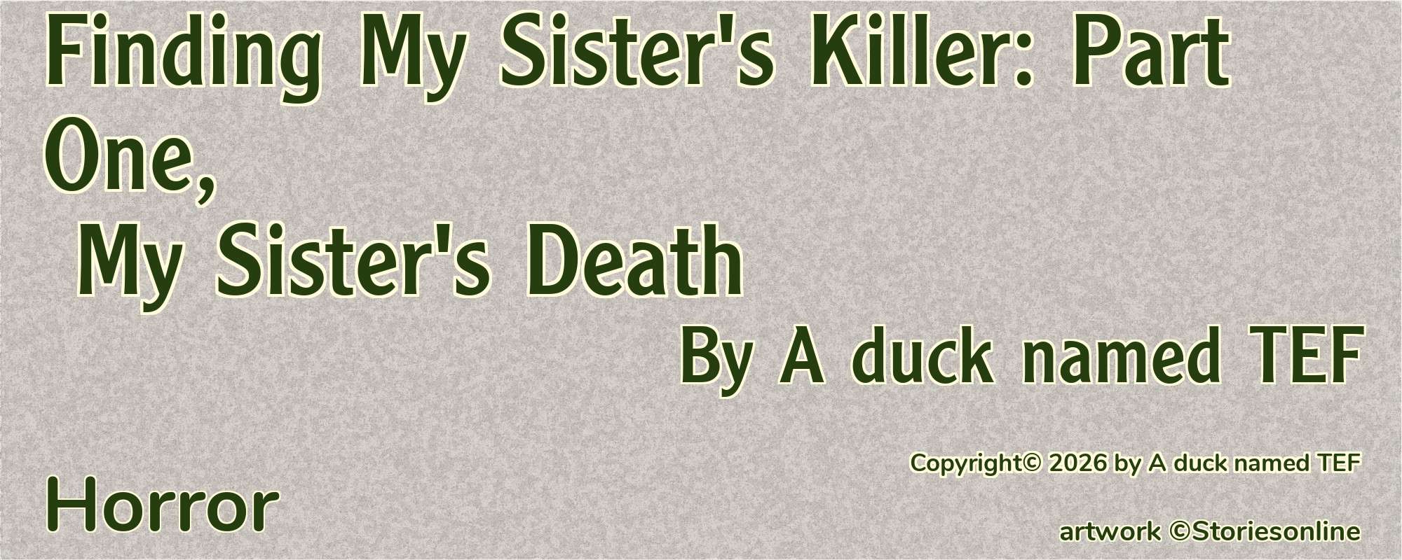 Finding My Sister's Killer: Part One, My Sister's Death - Cover