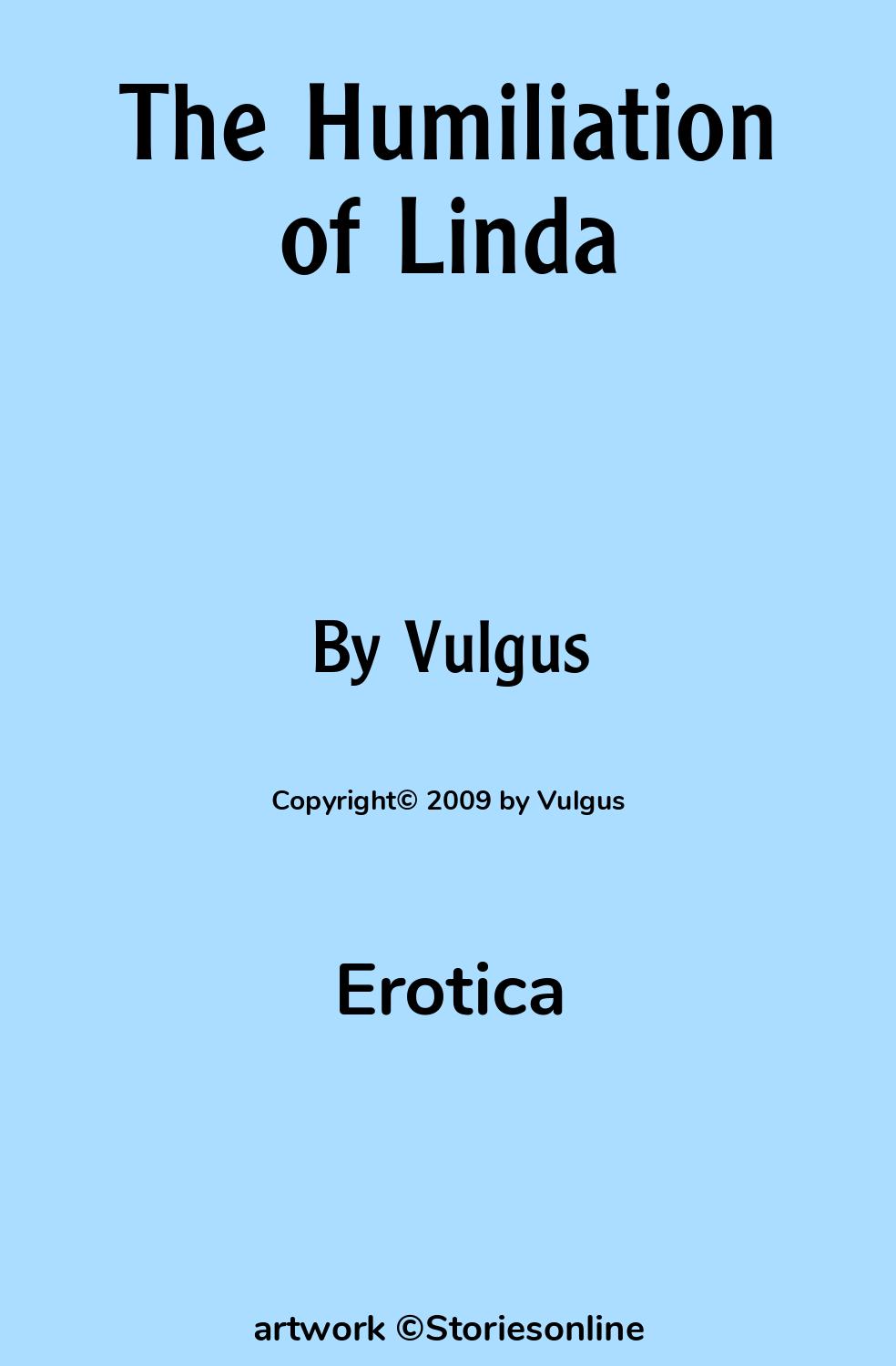 The Humiliation of Linda - Erotica Sex Story