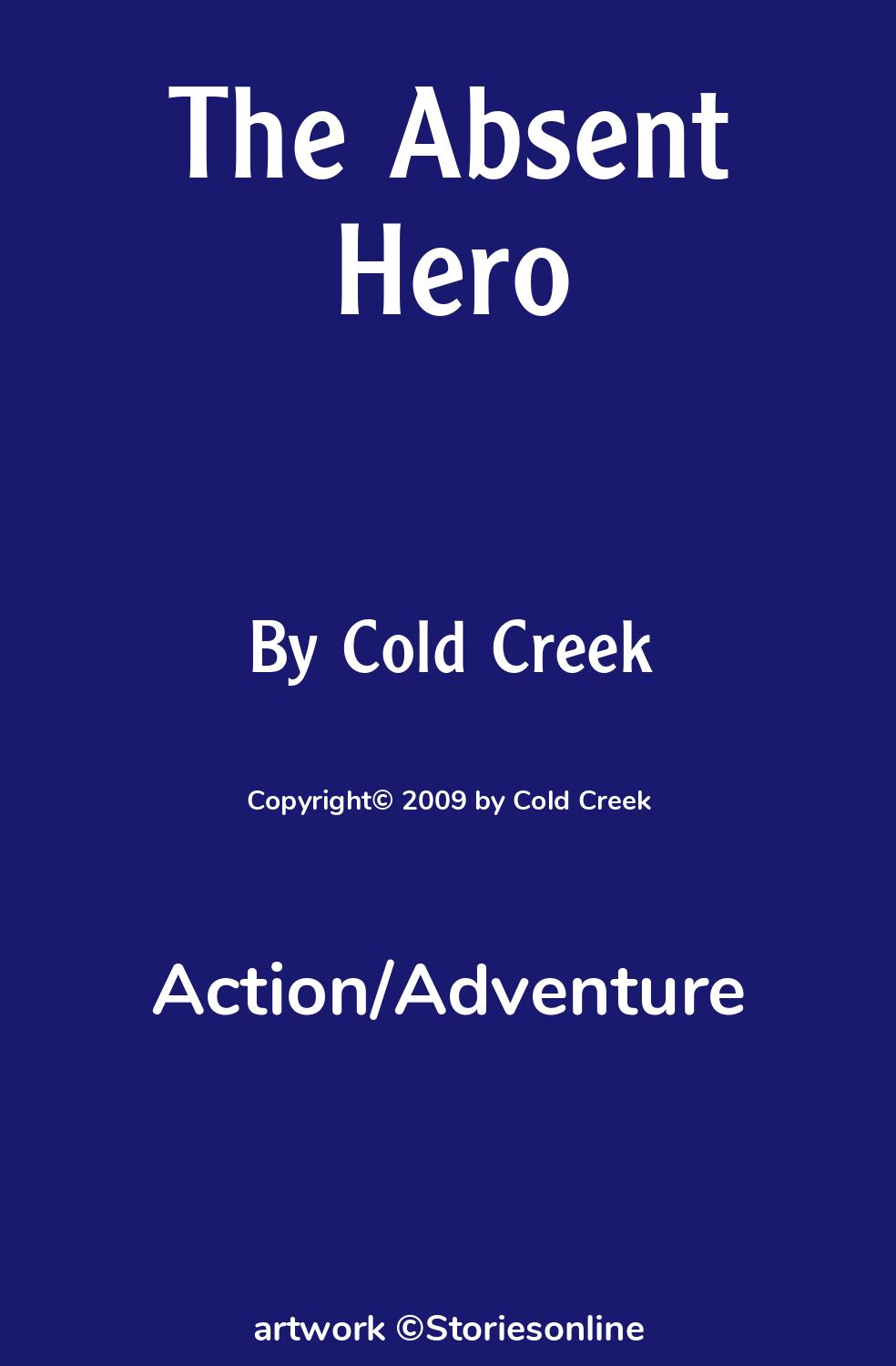 Action/Adventure Sex Story: The Absent Hero: Chapter 4: Rachel by Cold Creek