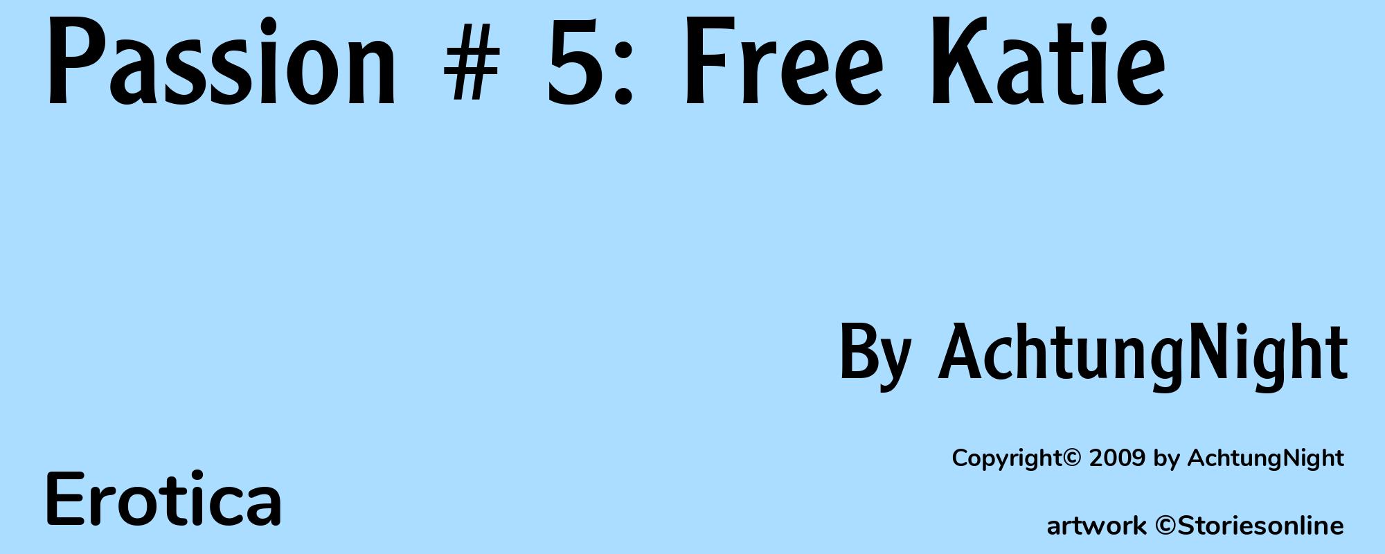 Passion # 5: Free Katie - Cover