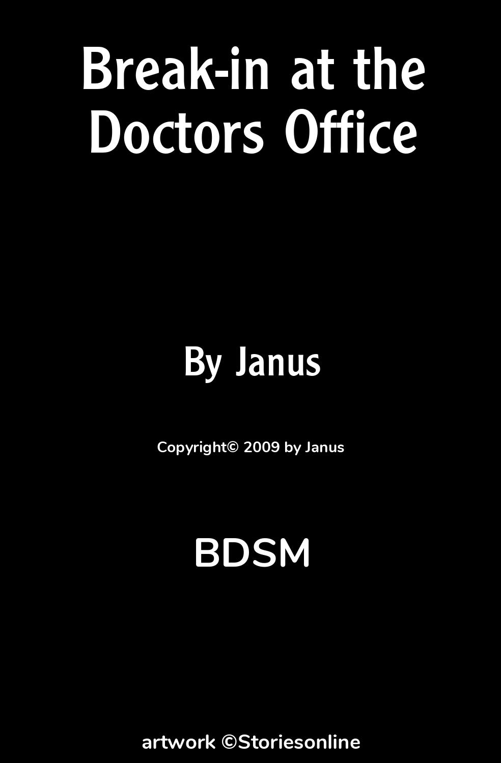 Break-in at the Doctors Office - BDSM Sex Story