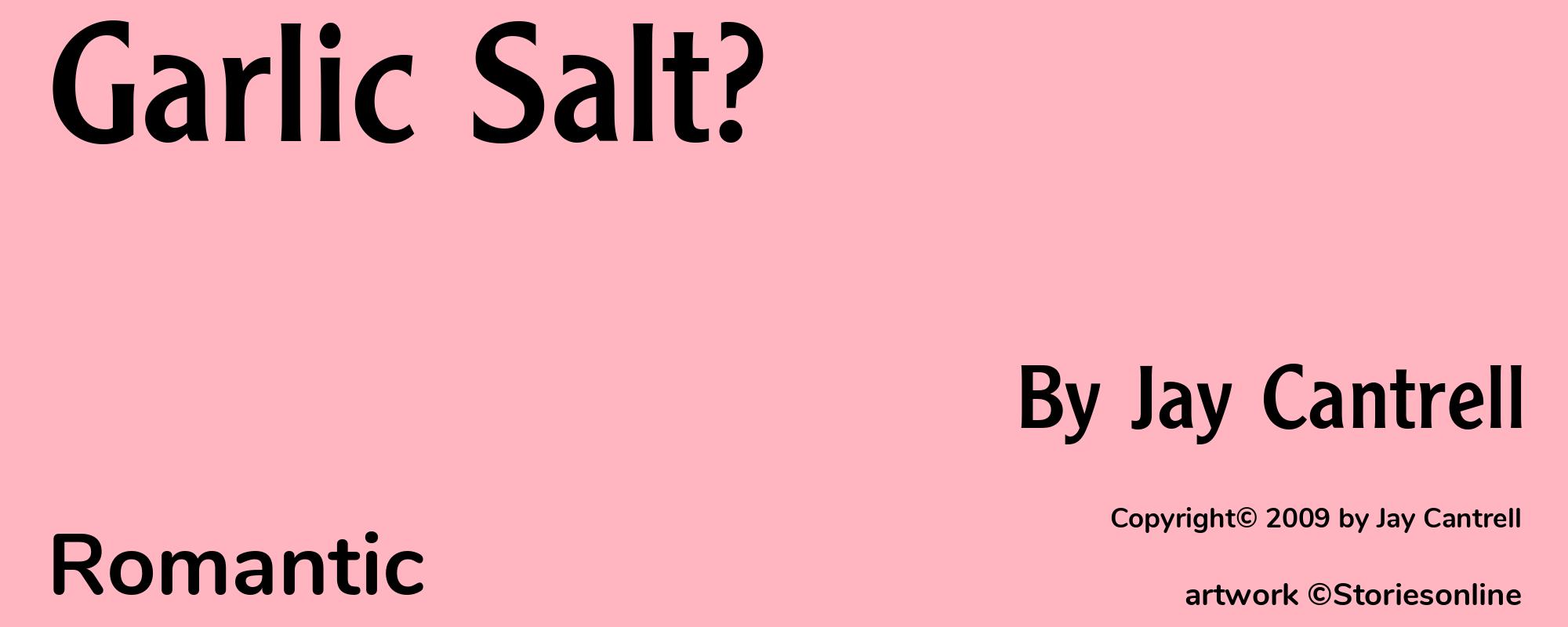Garlic Salt? - Cover
