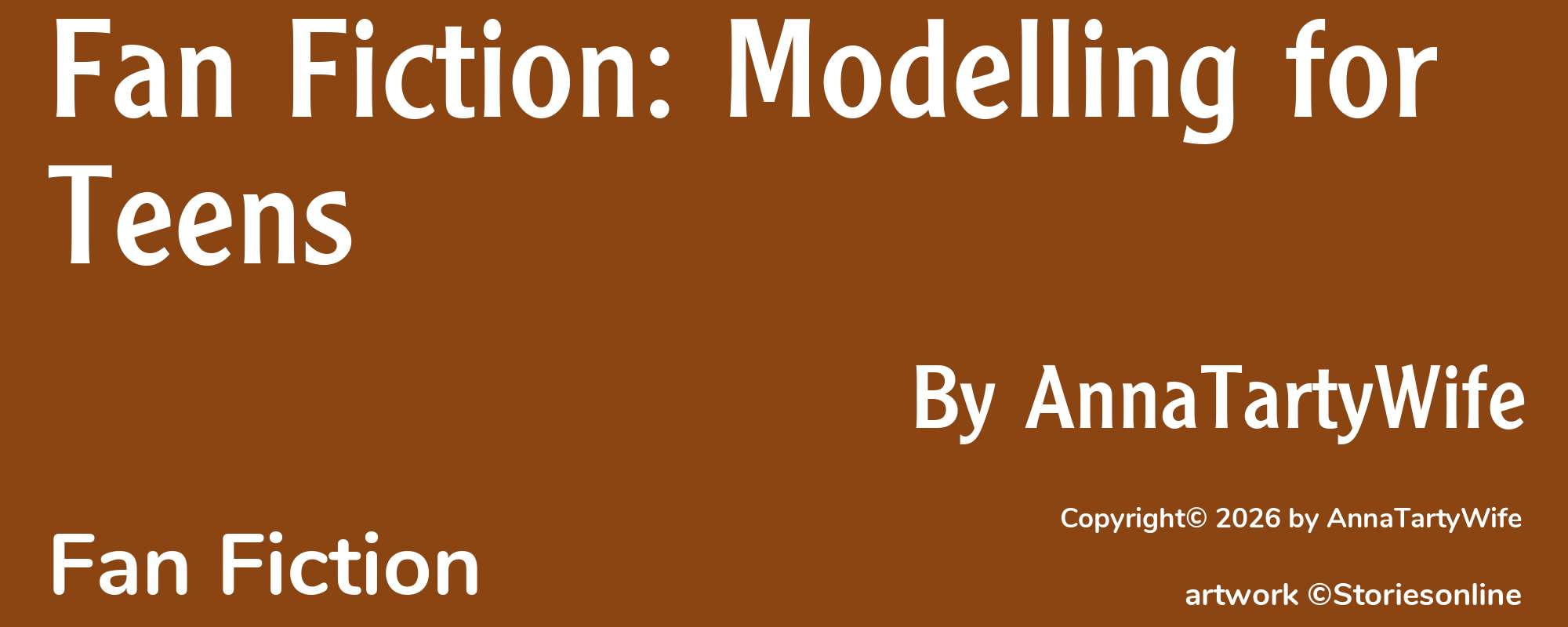 Fan Fiction: Modelling for Teens - Cover