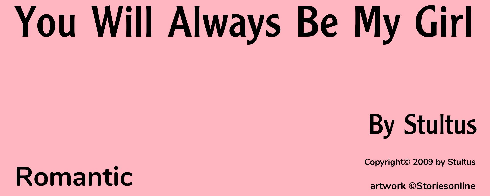 You Will Always Be My Girl - Cover