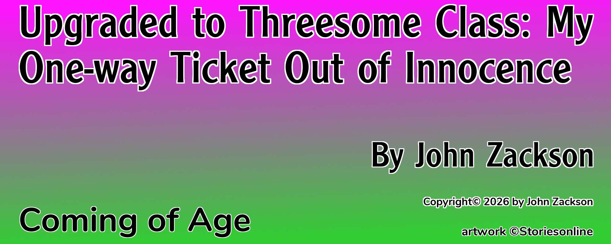 Upgraded to Threesome Class: My One-way Ticket Out of Innocence - Cover