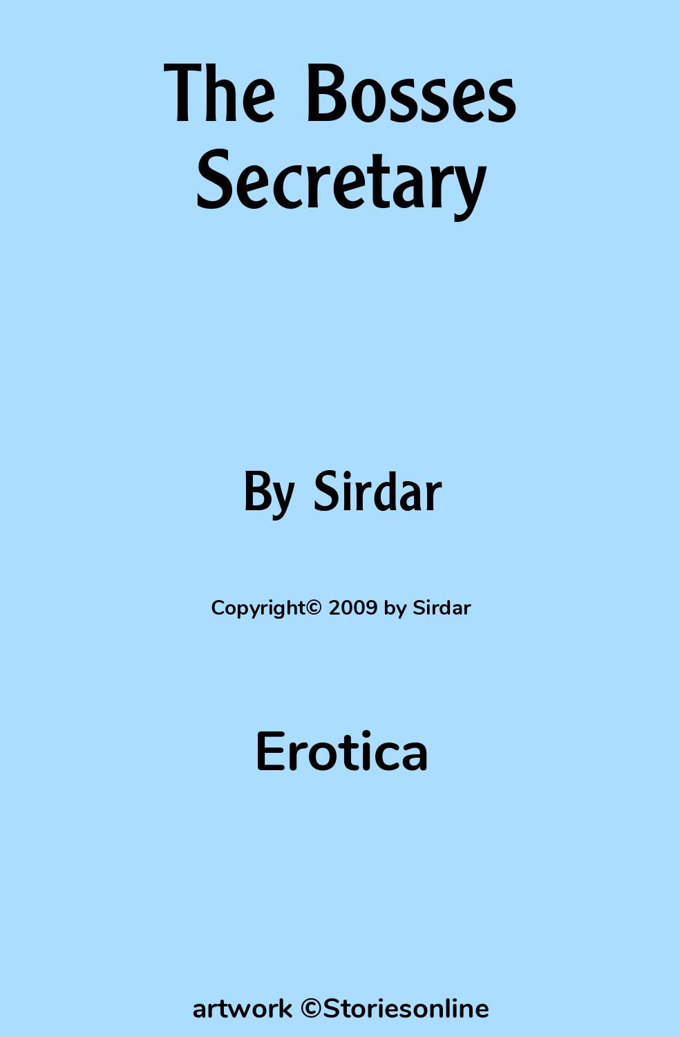 The Bosses Secretary - Erotica Sex Story