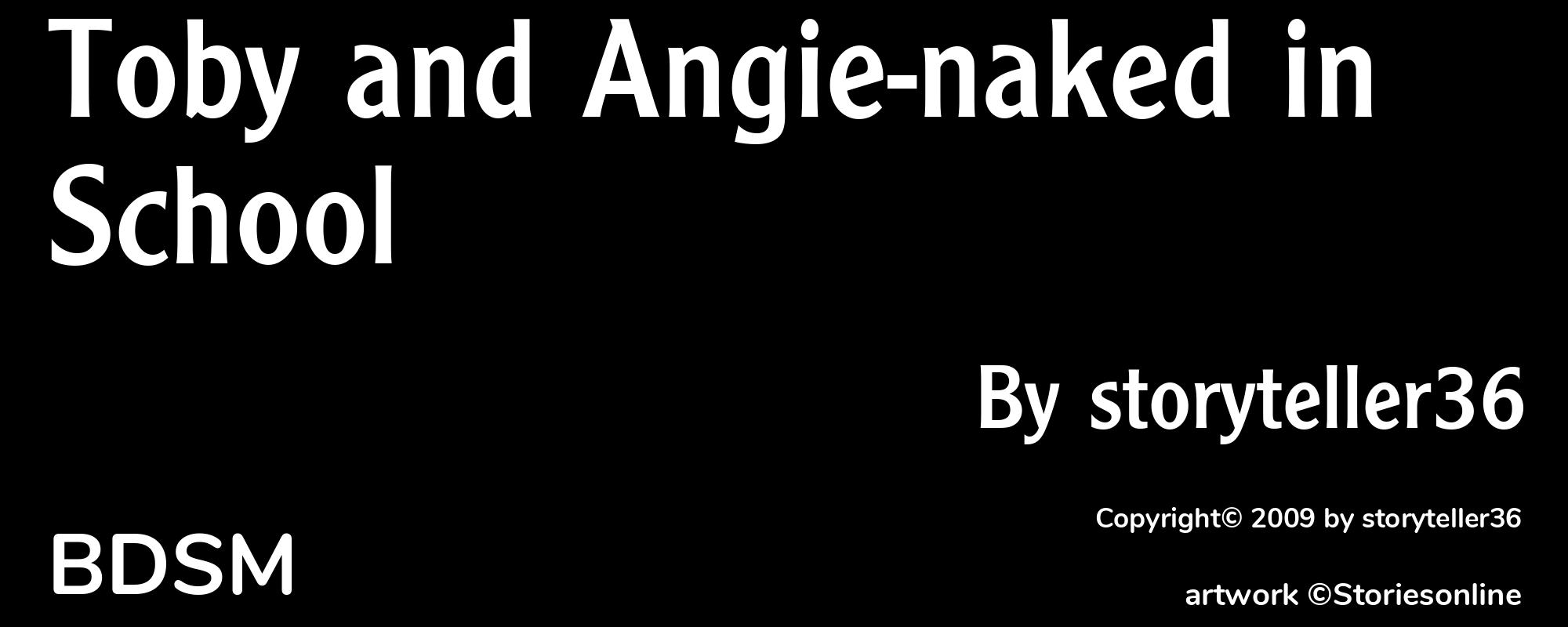 Toby and Angie-naked in School - Cover