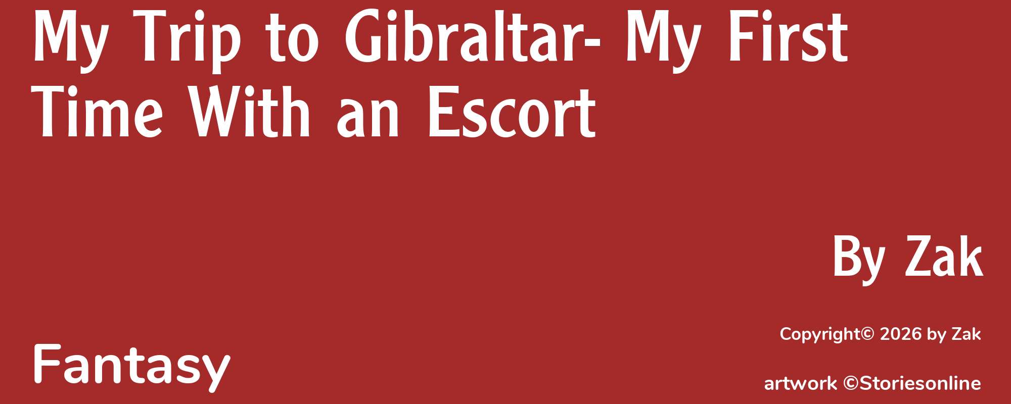 My Trip to Gibraltar- My First Time With an Escort - Cover