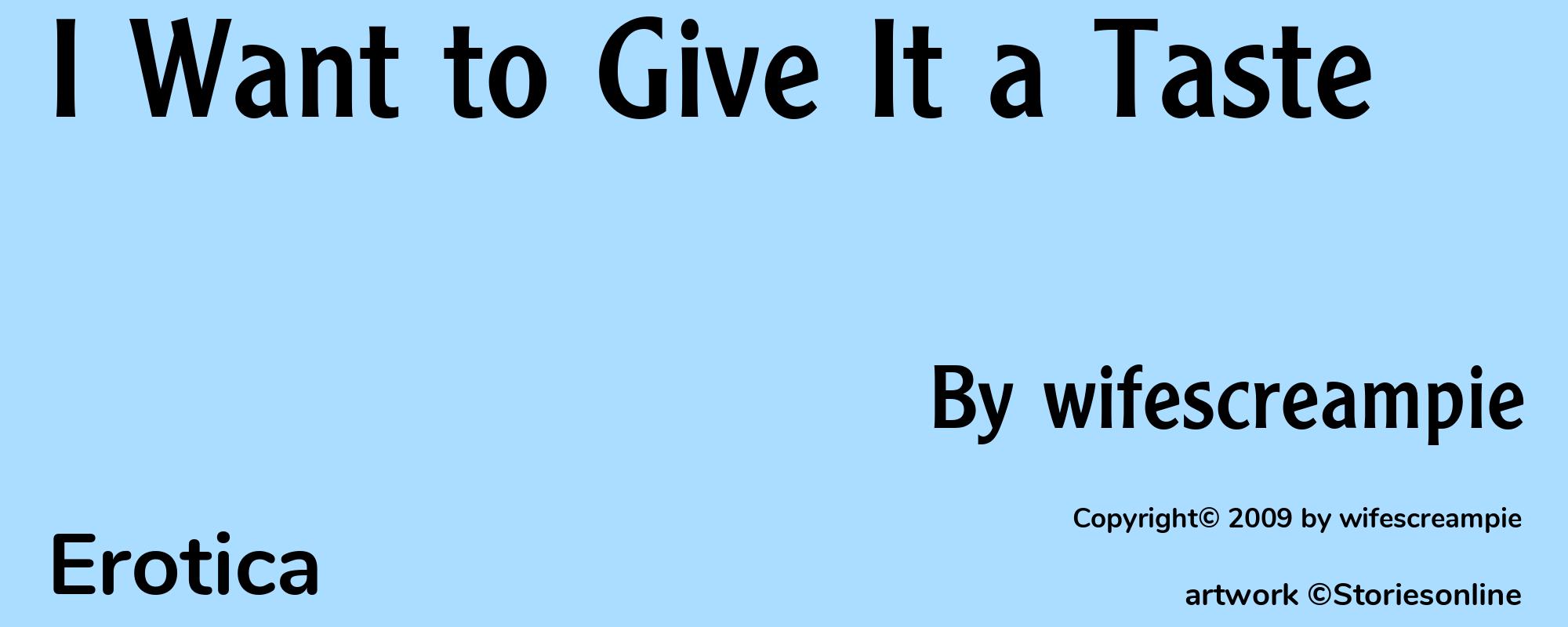 I Want to Give It a Taste - Cover