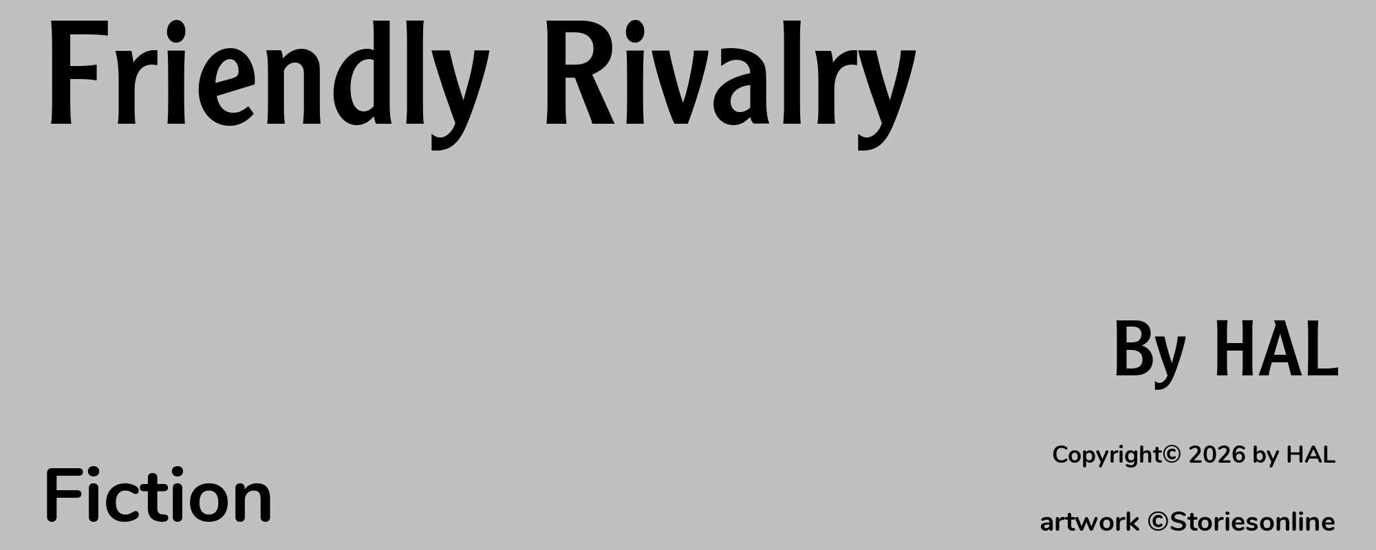 Friendly Rivalry - Cover