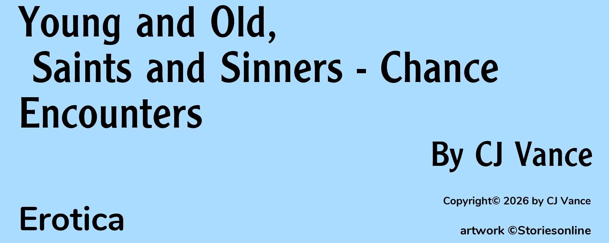 Young and Old, Saints and Sinners - Chance Encounters - Cover