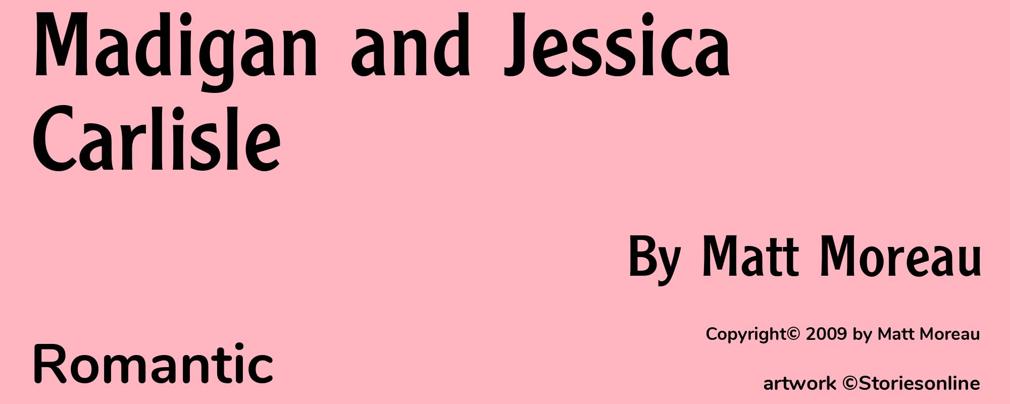 Madigan and Jessica Carlisle - Cover