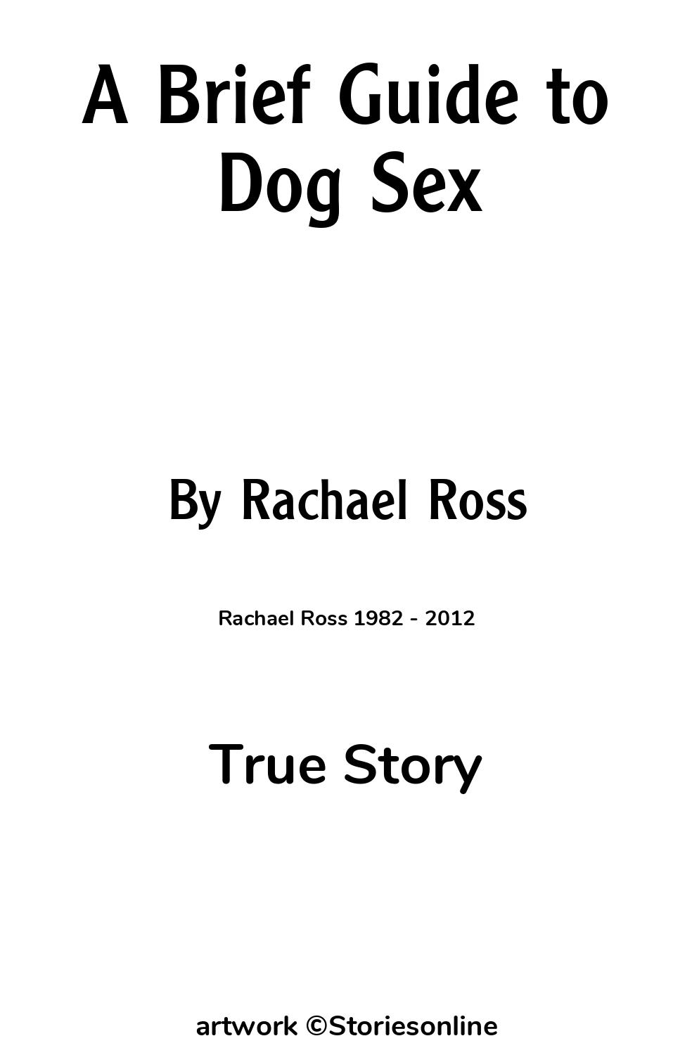 A Brief Guide to Dog Sex True Story Story