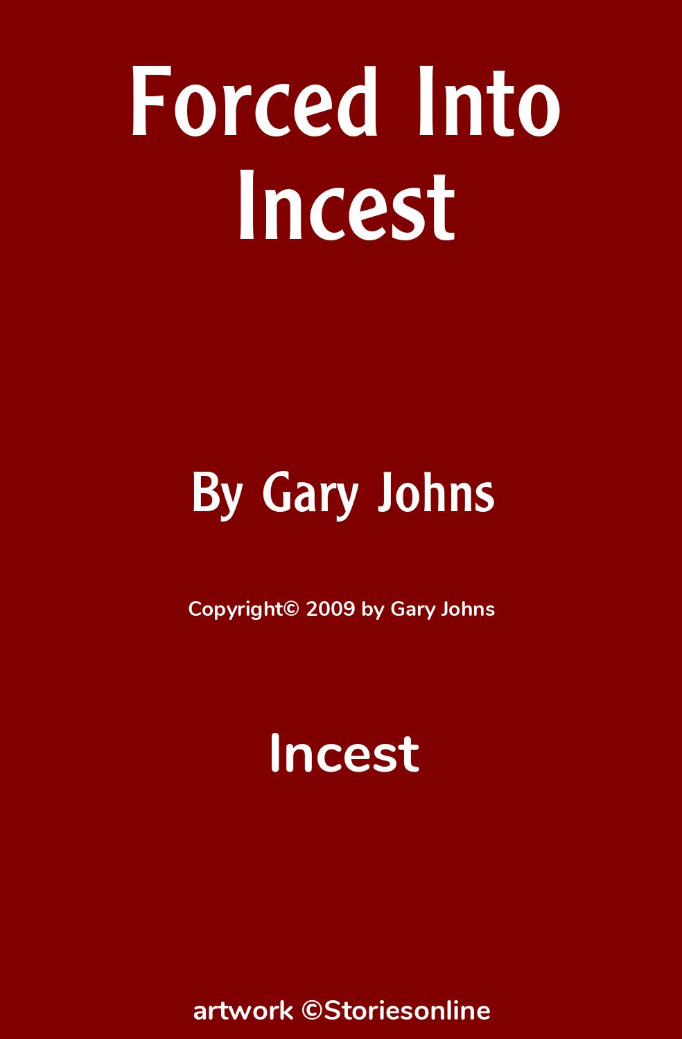 Forced Into Incest - Incest Sex Story