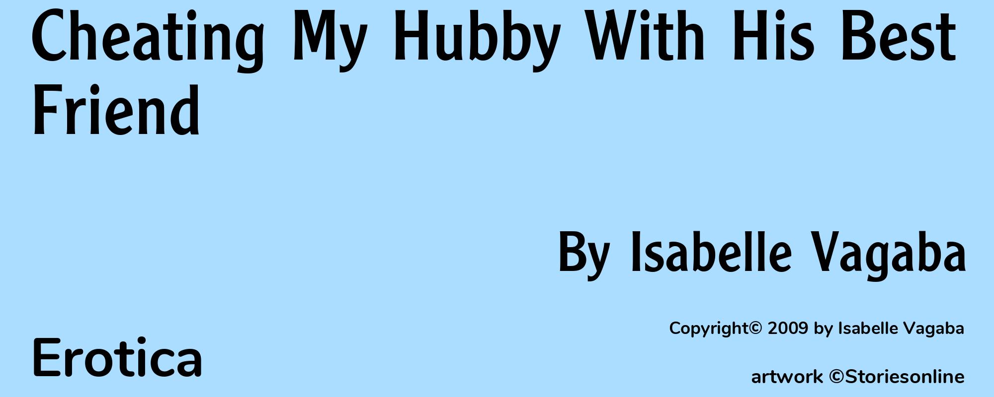 Cheating My Hubby With His Best Friend - Cover