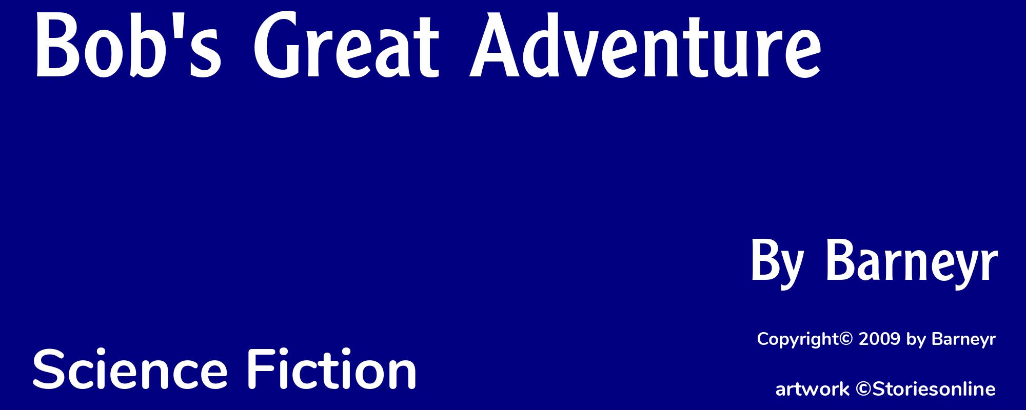 Bob's Great Adventure - Cover