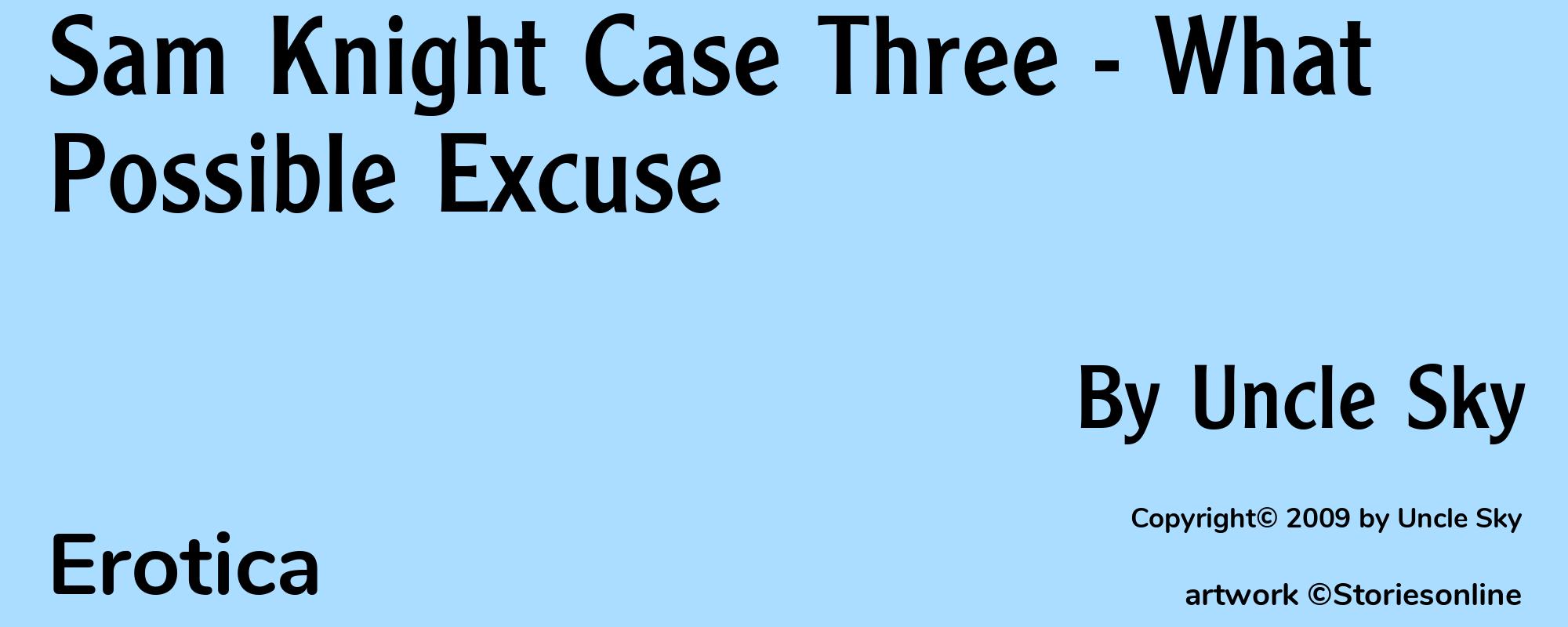 Sam Knight Case Three - What Possible Excuse - Cover