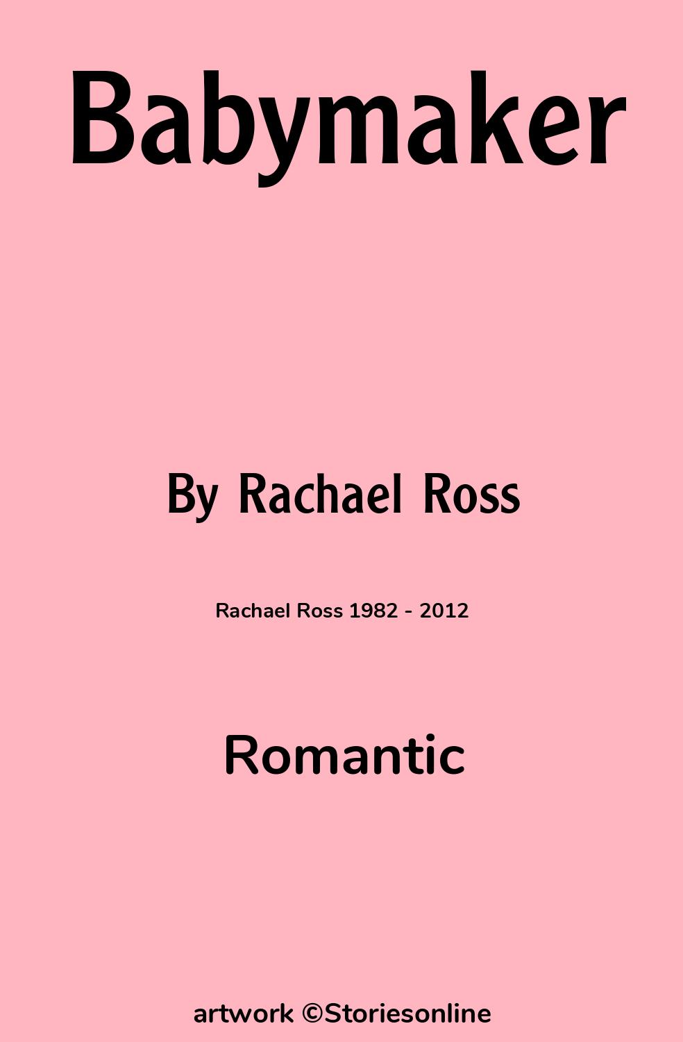 Romantic Sex Story: Babymaker: Chapter 8 by Rachael Ross