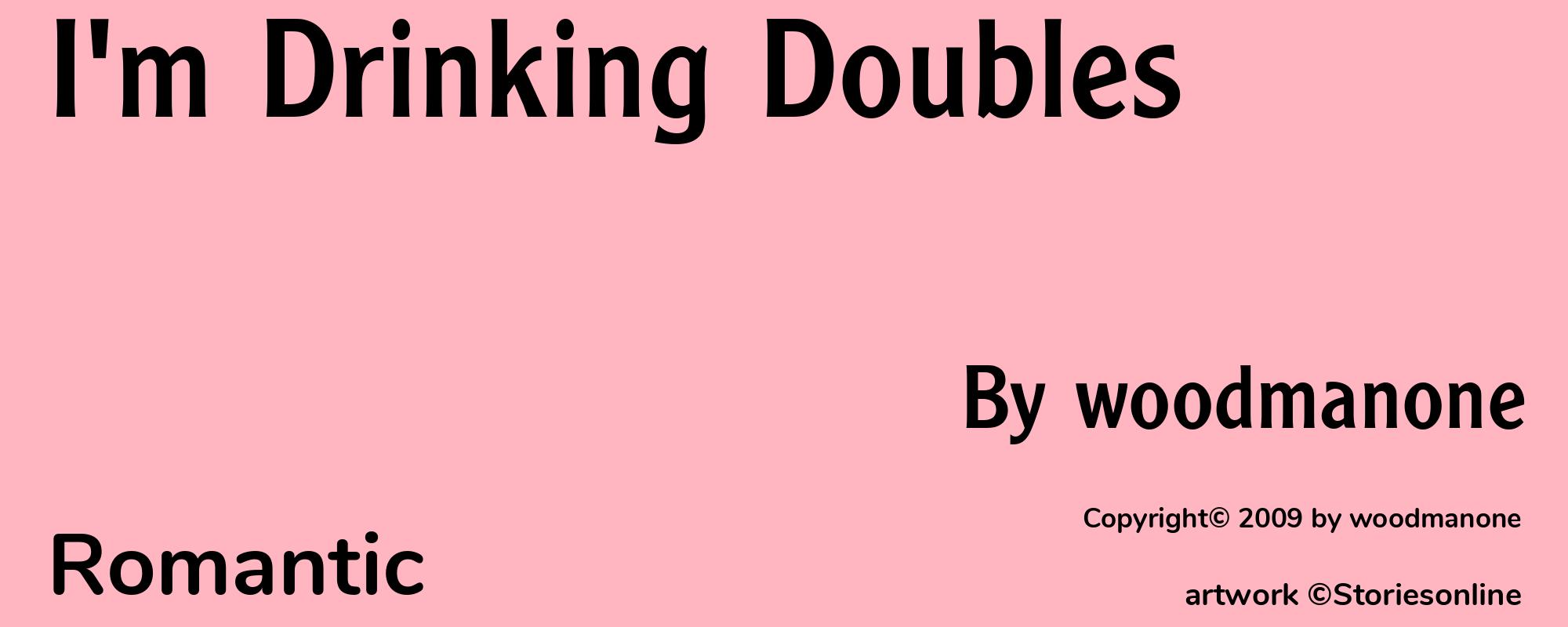 I'm Drinking Doubles - Cover