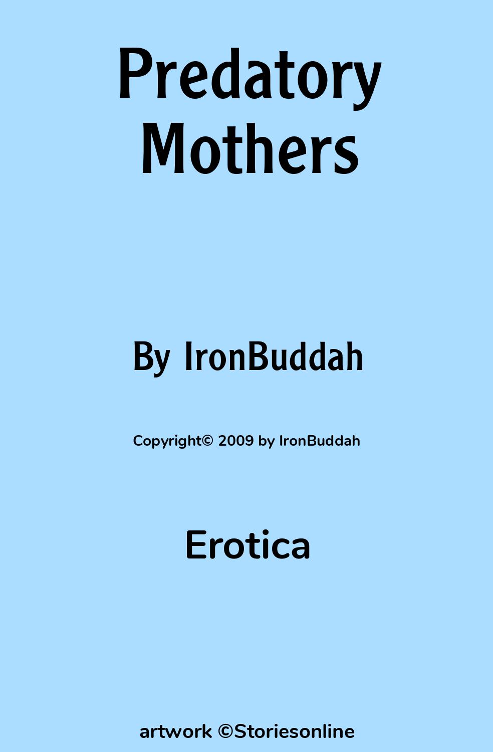 Erotica Sex Story: Predatory Mothers: Chapter 2: The Locked Door by  IronBuddah