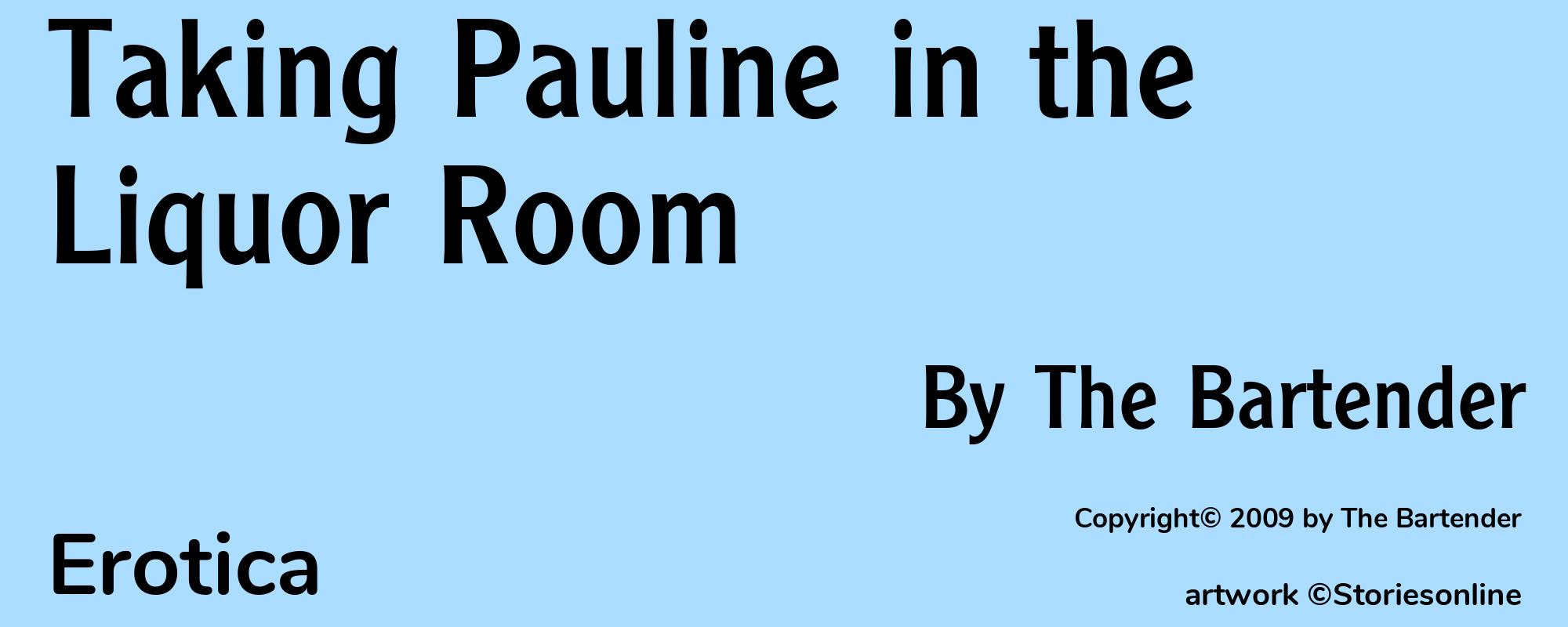 Taking Pauline in the Liquor Room - Cover