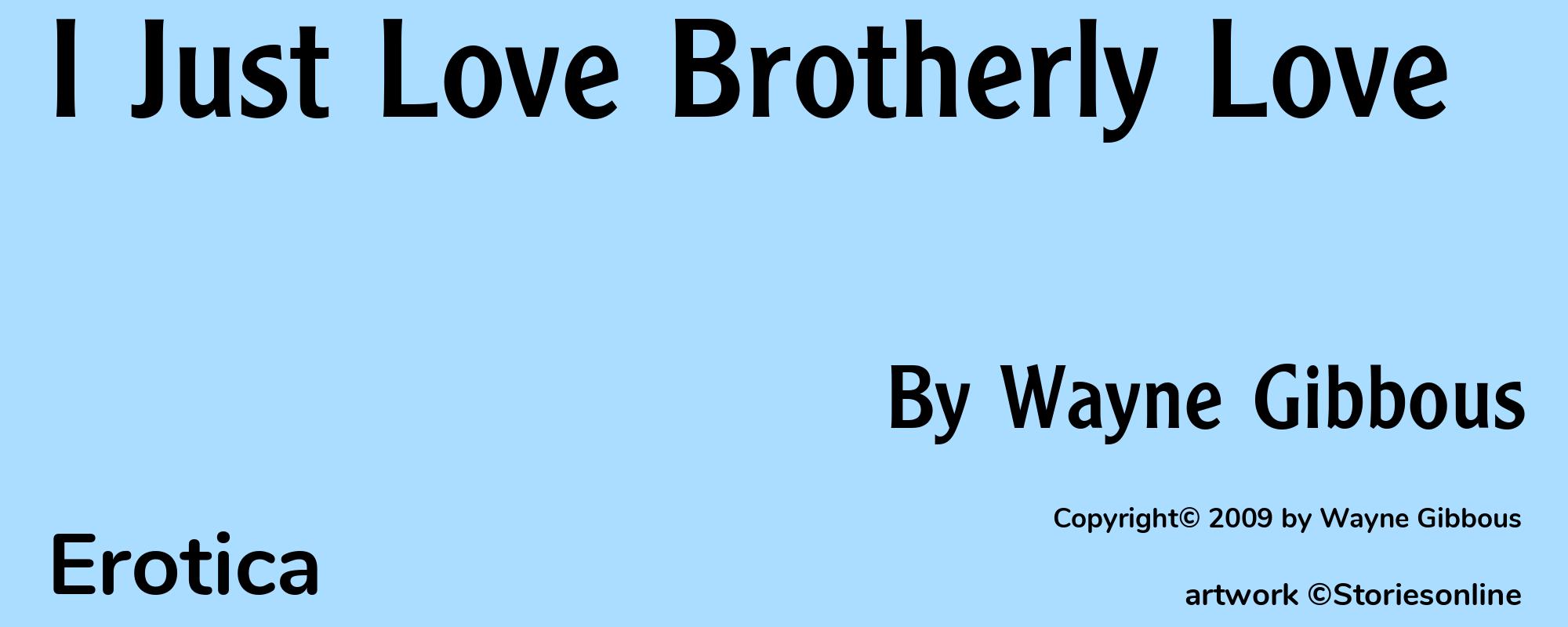 I Just Love Brotherly Love - Cover