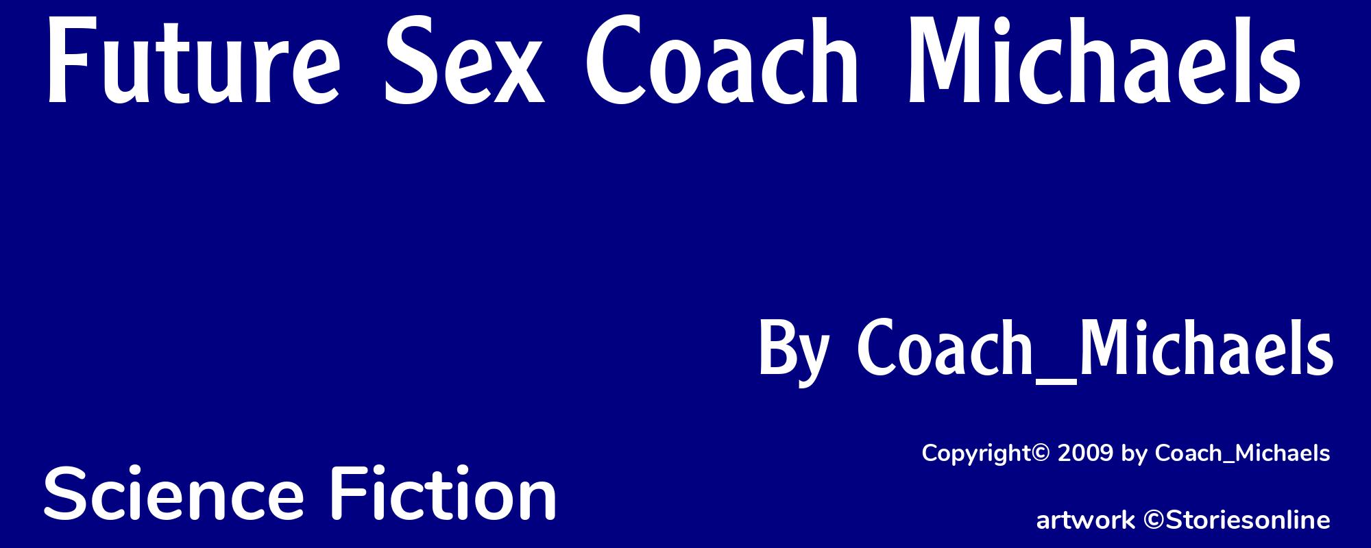 Future Sex Coach Michaels - Cover