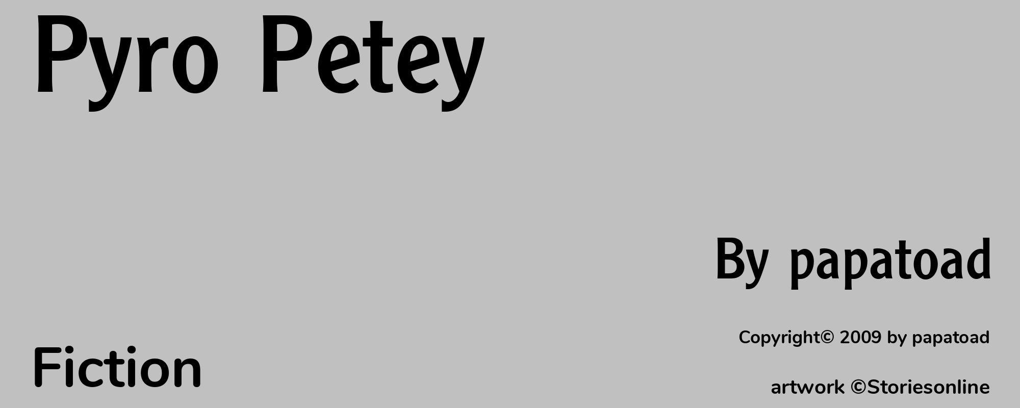 Pyro Petey - Cover