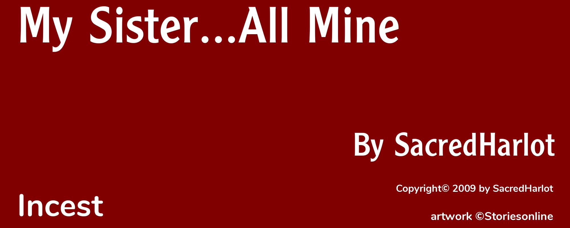 My Sister...All Mine - Cover