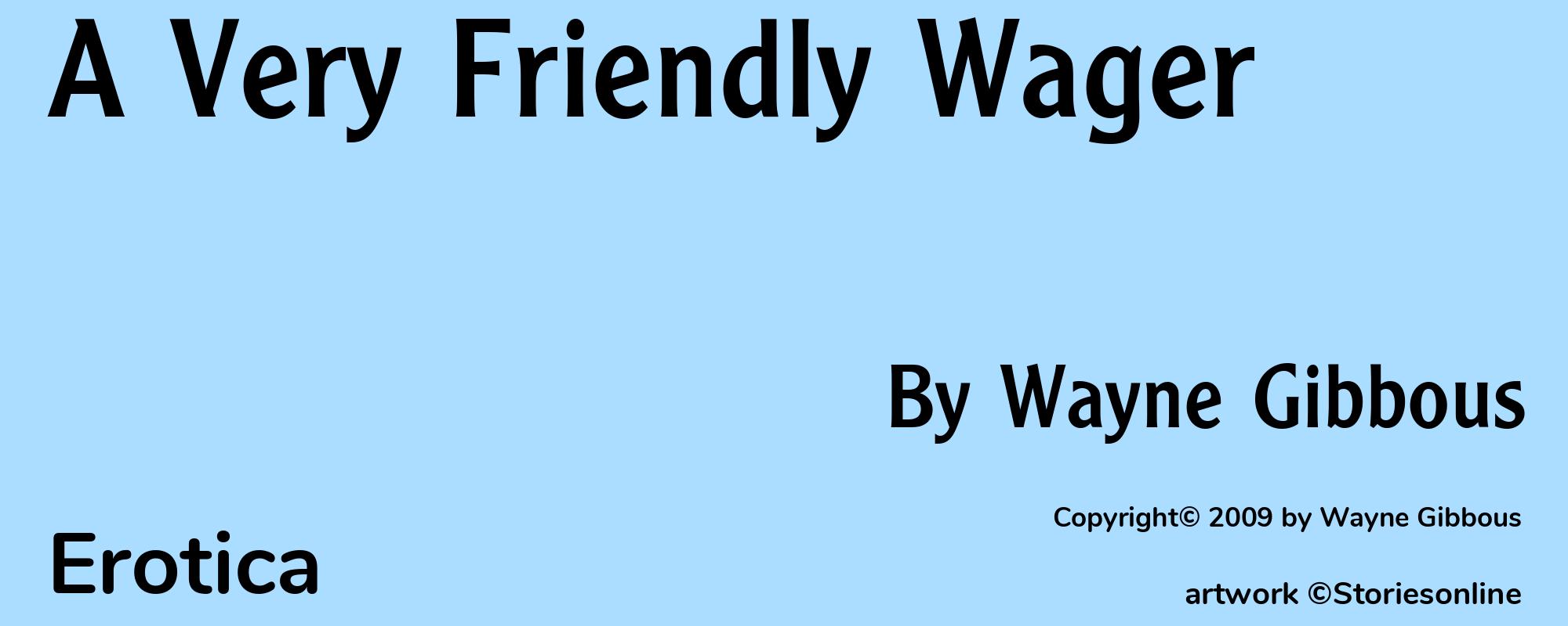 A Very Friendly Wager - Cover