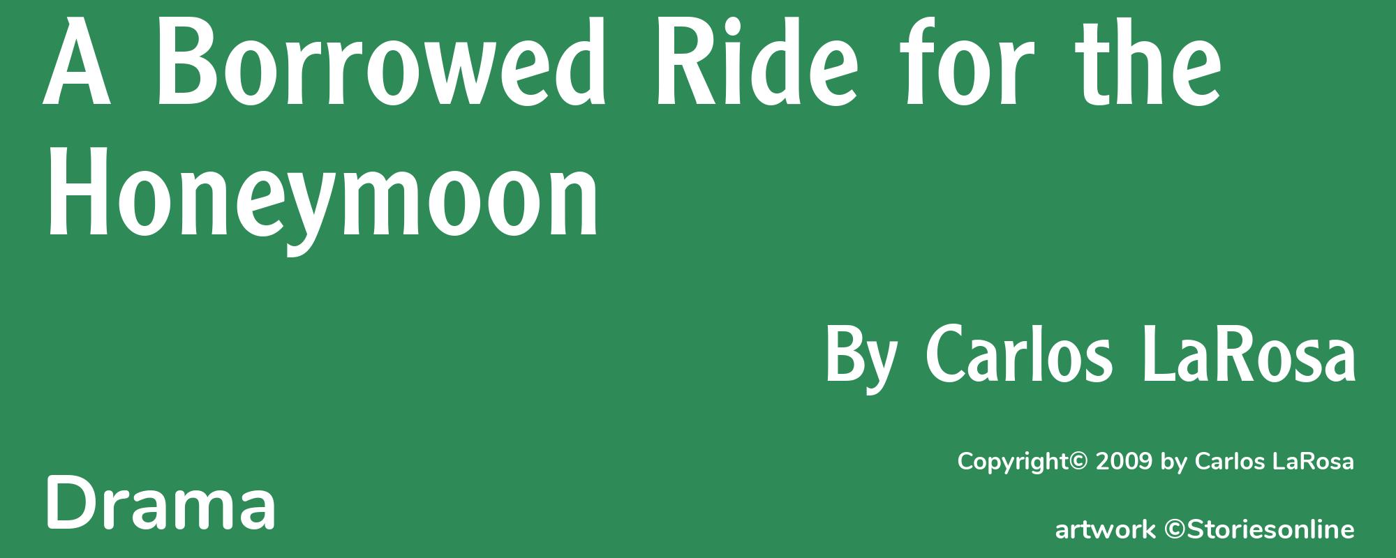 A Borrowed Ride for the Honeymoon - Cover