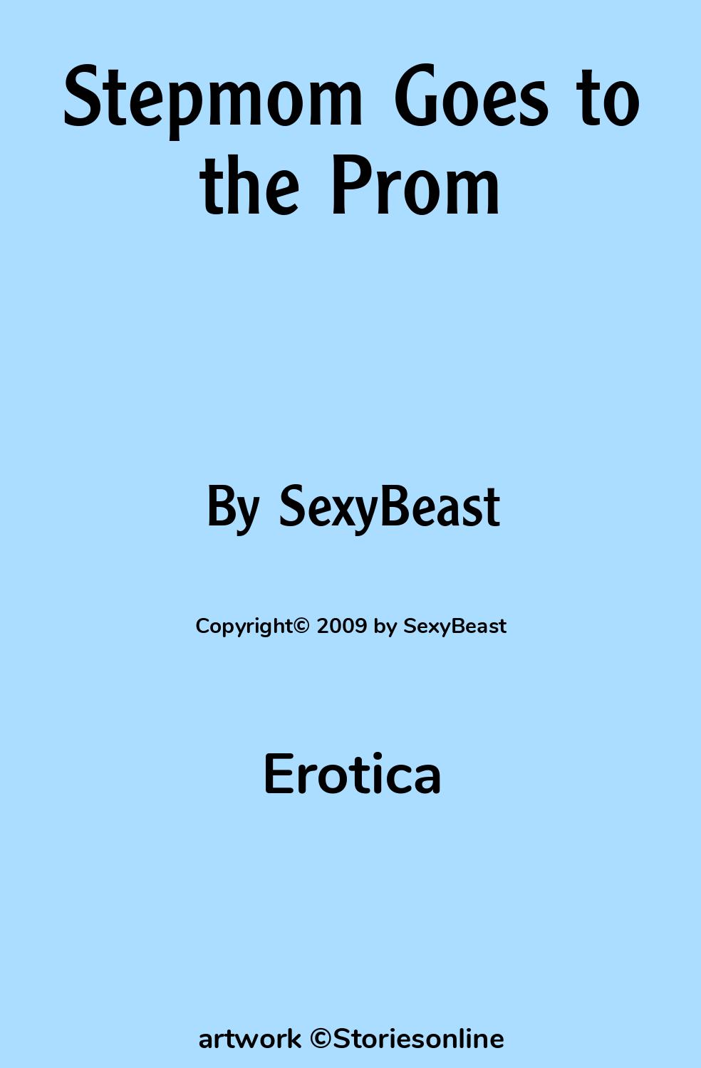 Stepmom Goes to the Prom - Erotica Sex Story