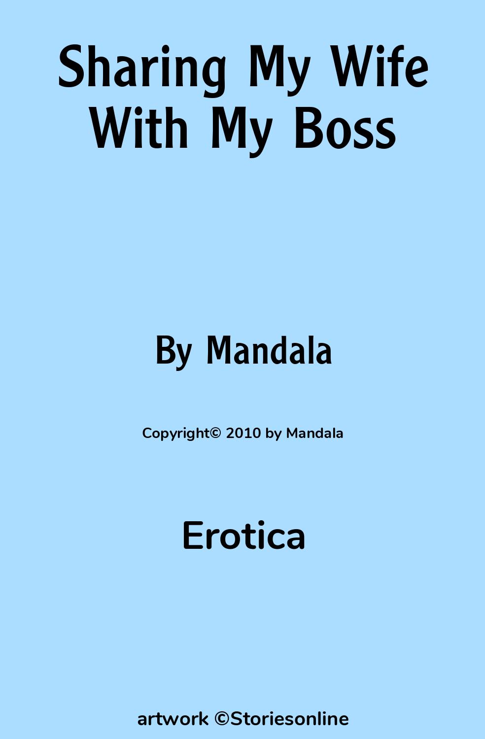 Sharing My Wife With My Boss - Erotica Sex Story