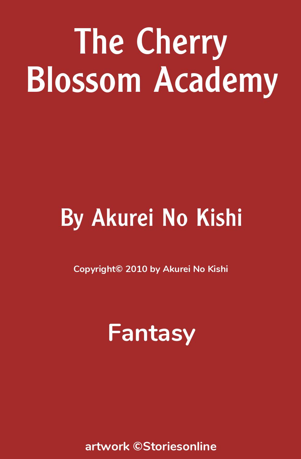 The Cherry Blossom Academy - Fantasy Sex Story