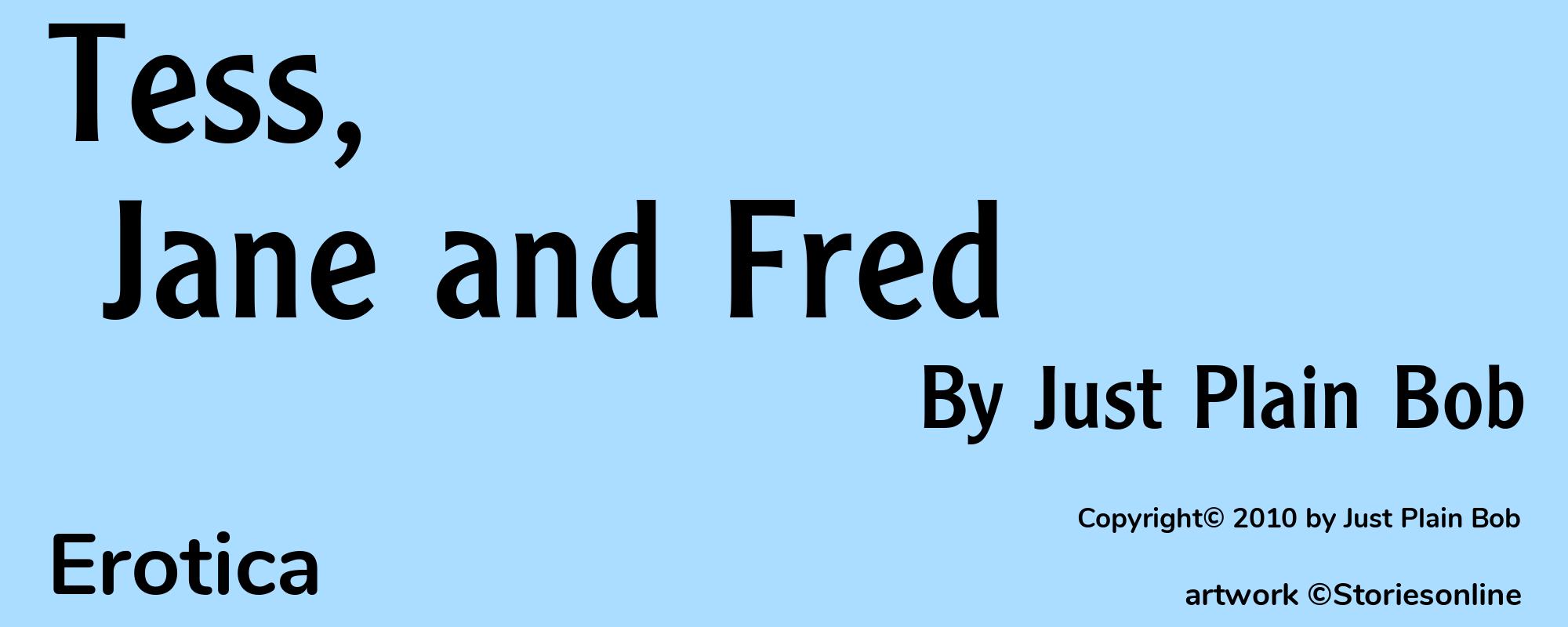 Tess, Jane and Fred - Cover