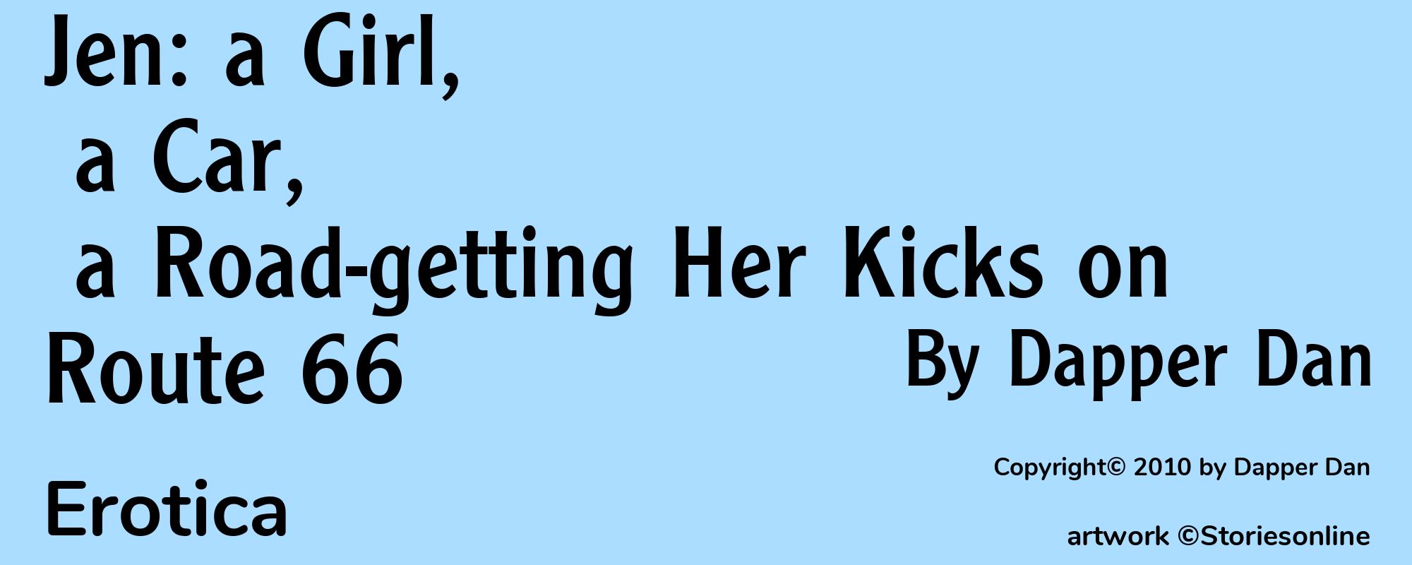 Jen: a Girl, a Car, a Road-getting Her Kicks on Route 66 - Cover
