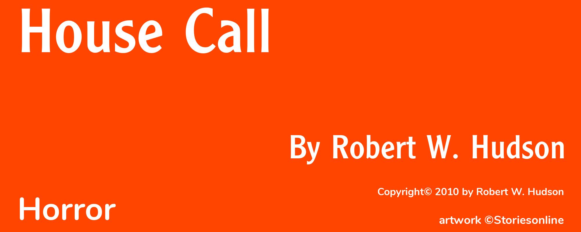 House Call - Cover