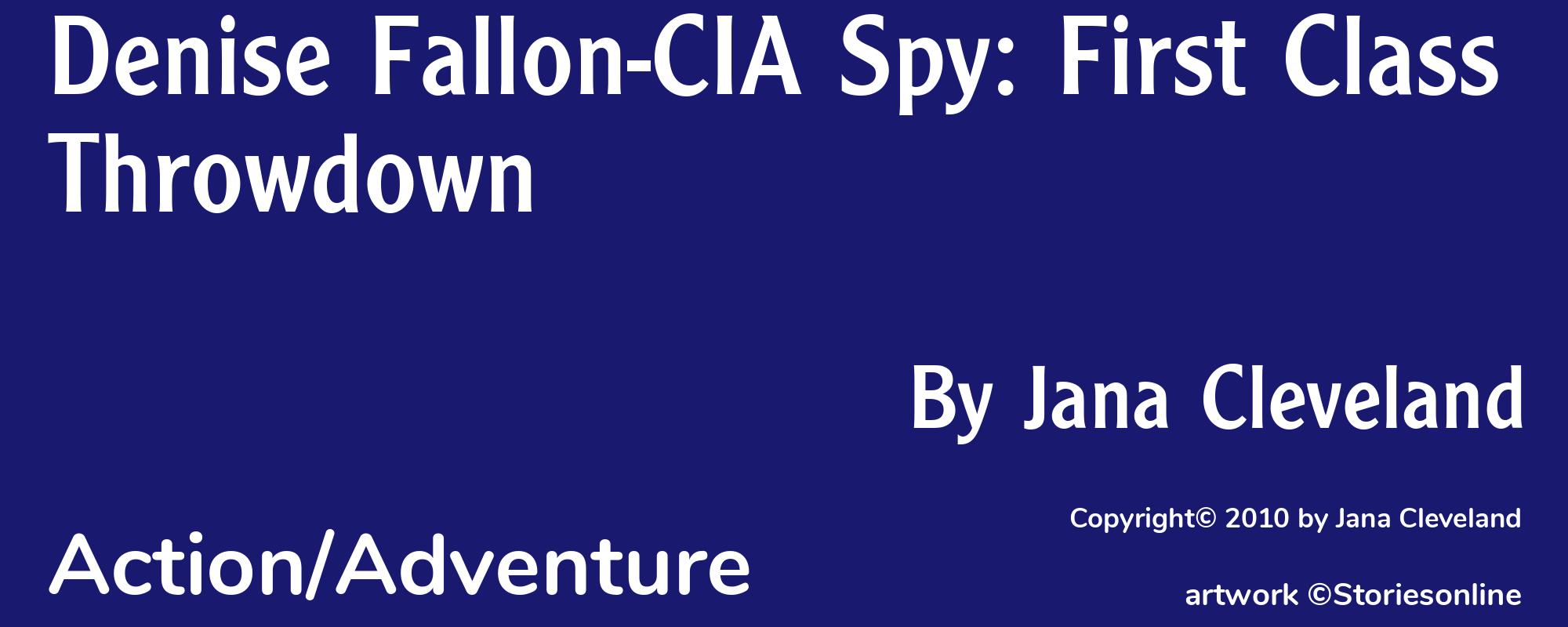 Denise Fallon-CIA Spy: First Class Throwdown - Cover